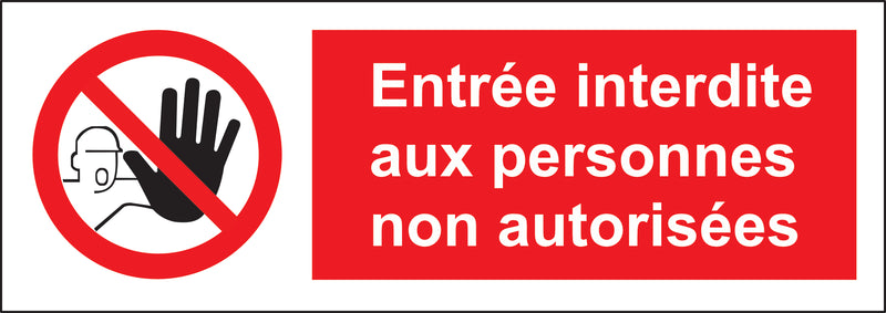 Sticker Entrée Interdite aux Personnes Non Autorisées – Pictogramme – Plusieurs tailles & lots-2